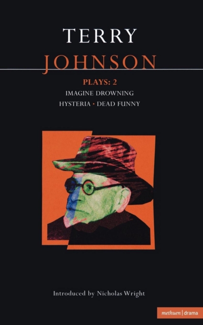 Johnson Plays:2 : Imagine Drowning; Hysteria; Dead Funny, Paperback / softback Book
