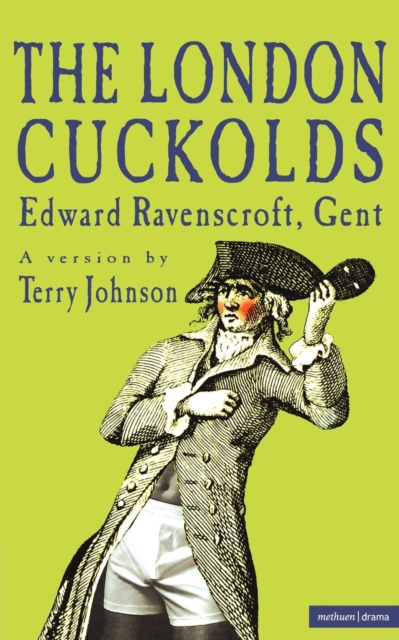 The London Cuckolds, Paperback / softback Book