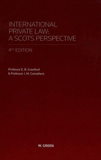 International Private Law - A Scots Perspective, Hardback Book