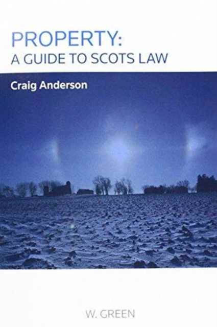 Property: A Guide to Scots Law, Paperback / softback Book