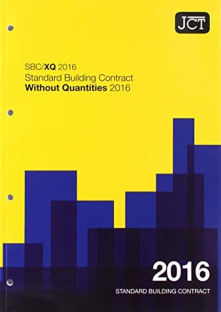 JCT:Standard Building Contract Without Quantities 2016, Paperback / softback Book