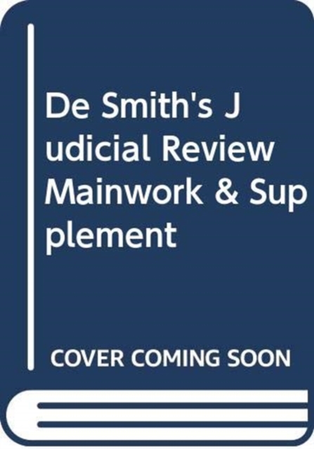 De Smith's Judicial Review, Mixed media product Book