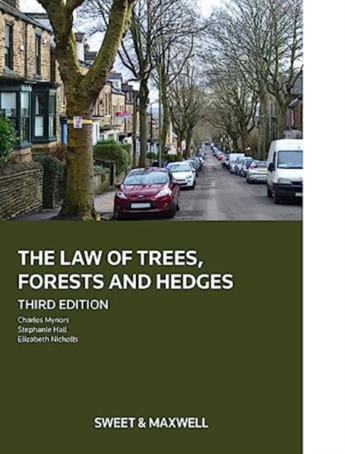 The Law of Trees, Forests and Hedges, Hardback Book