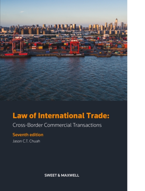 Law of International Trade : Cross-Border Commercial Transactions, EPUB eBook