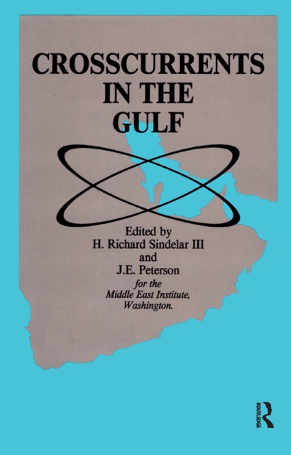 Crosscurrents in the Gulf, Hardback Book