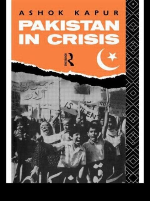 Pakistan in Crisis, Hardback Book