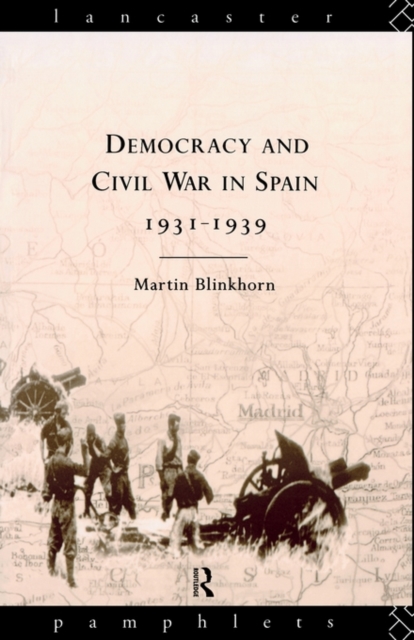 Democracy and Civil War in Spain 1931-1939, Paperback / softback Book