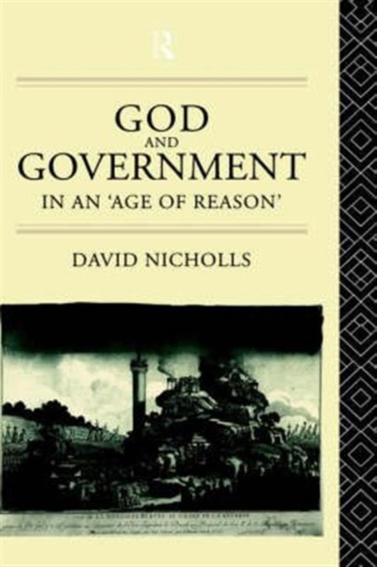 God and Government in an 'Age of Reason', Hardback Book