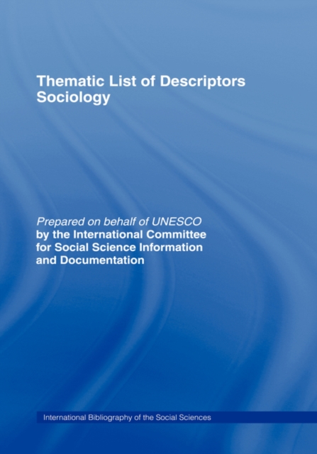 Thematic List of Descriptors - Sociology, Hardback Book