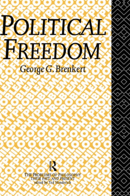 Political Freedom, Hardback Book