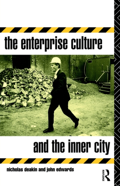 The Enterprise Culture and the Inner City, Paperback / softback Book