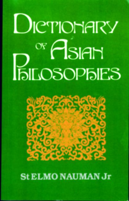 Dictionary of Asian Philosophies, Paperback / softback Book