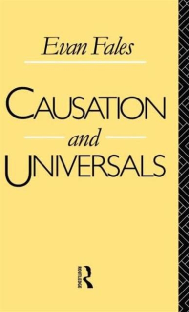 Causation and Universals, Hardback Book