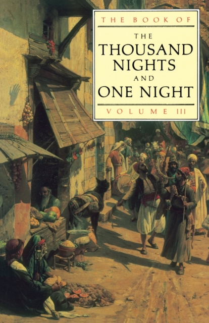 The Book of the Thousand and One Nights (Vol 3), Paperback / softback Book