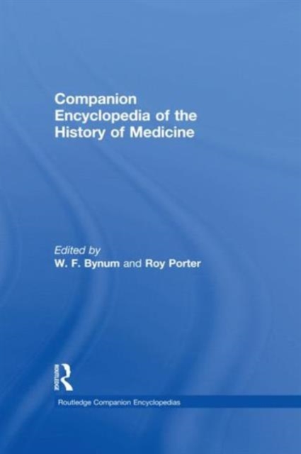 Companion Encyclopedia of the History of Medicine, Multiple-component retail product Book
