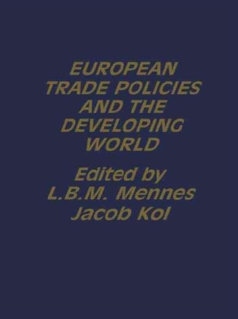 European Trade Policies and Developing Countries, Hardback Book