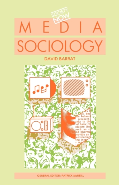 Media Sociology, Paperback / softback Book
