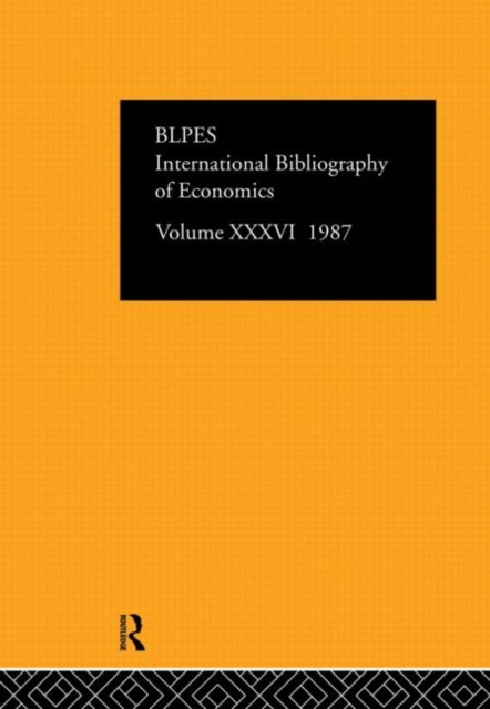 IBSS: Economics: 1987 Volume 36, Hardback Book