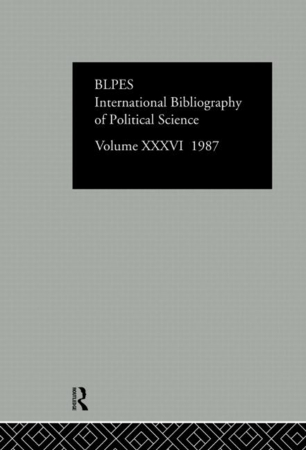 IBSS: Political Science: 1987 Volume 36, Hardback Book