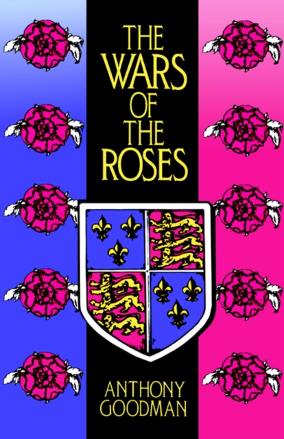 The Wars of the Roses, Paperback / softback Book