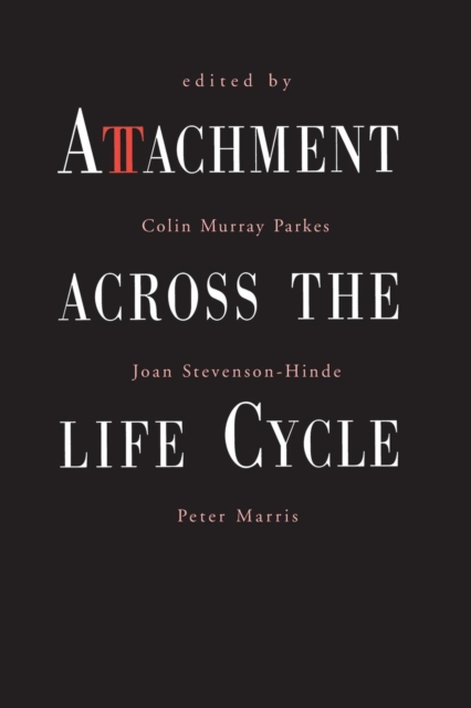 Attachment Across the Life Cycle, Paperback / softback Book