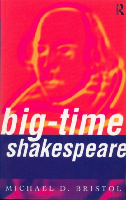 Big-Time Shakespeare, Paperback / softback Book