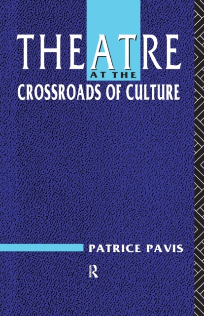 Theatre at the Crossroads of Culture, Paperback / softback Book