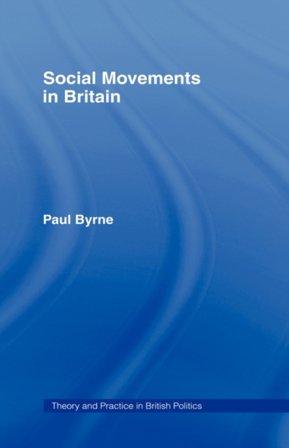 Social Movements in Britain, Hardback Book