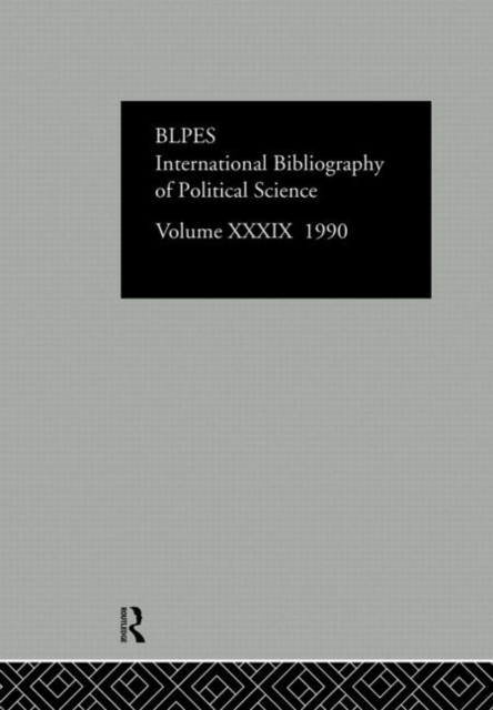 IBSS: Political Science: 1990 Vol 39, Hardback Book
