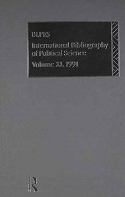 IBSS: Political Science: 1991 Vol 40, Hardback Book