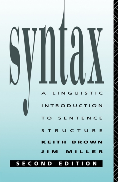 Syntax : A Linguistic Introduction to Sentence Structure, Paperback / softback Book