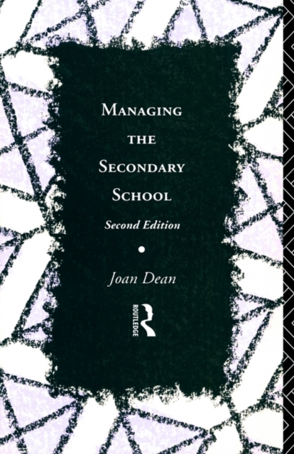 Managing the Secondary School, Paperback / softback Book
