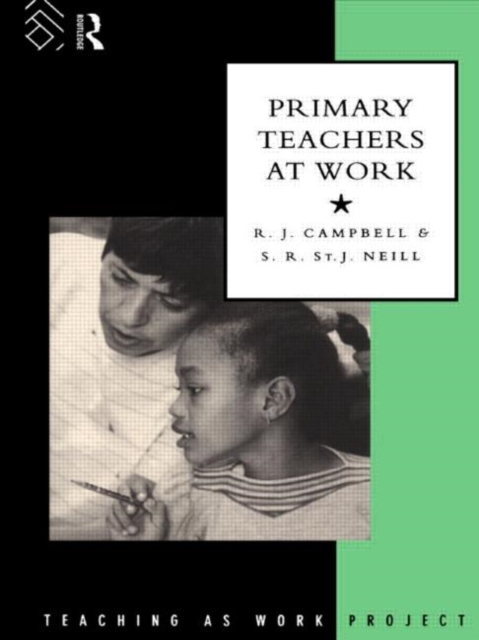 Primary Teachers at Work, Hardback Book