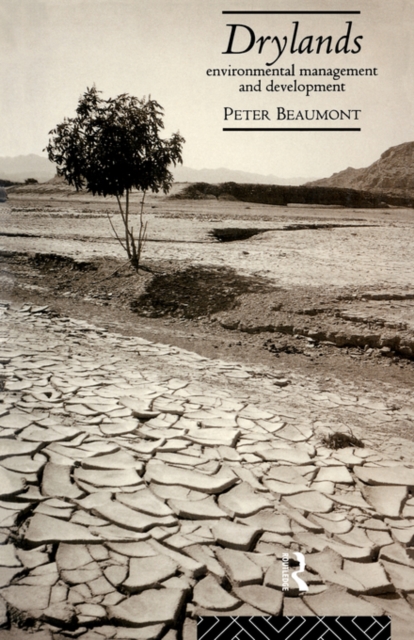 Drylands : Environmental Management and Development, Paperback / softback Book