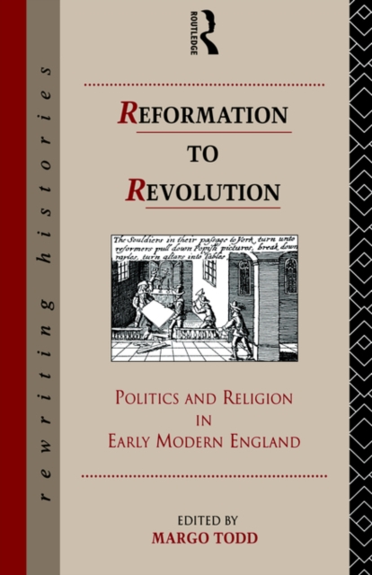 Reformation to Revolution, Paperback / softback Book