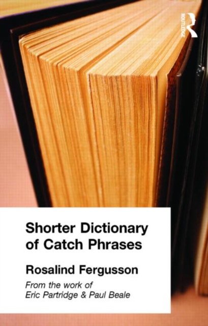 Shorter Dictionary of Catch Phrases, Paperback / softback Book