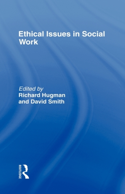 Ethical Issues in Social Work, Hardback Book