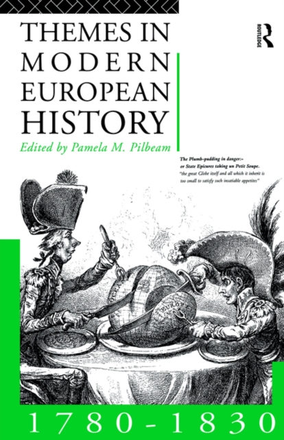 Themes in Modern European History 1780-1830, Paperback / softback Book