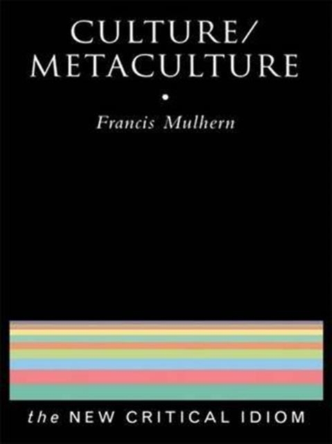 Culture/Metaculture, Hardback Book