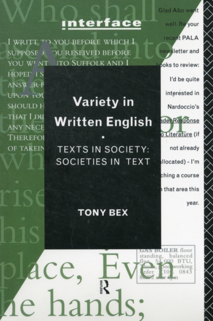 Variety in Written English : Texts in Society/Societies in Text, Paperback / softback Book