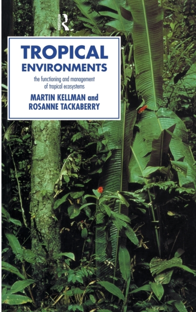 Tropical Environments, Hardback Book