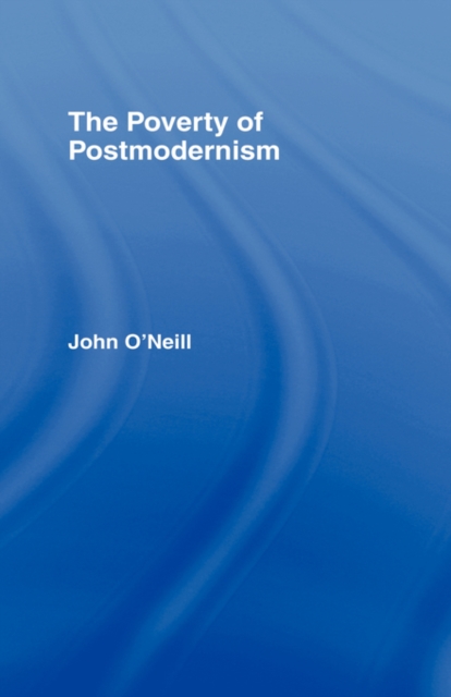 The Poverty of Postmodernism, Hardback Book