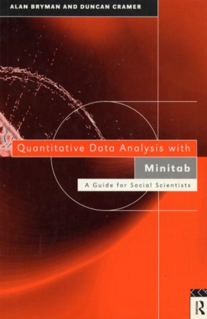 Quantitative Data Analysis with Minitab : A Guide for Social Scientists, Paperback / softback Book