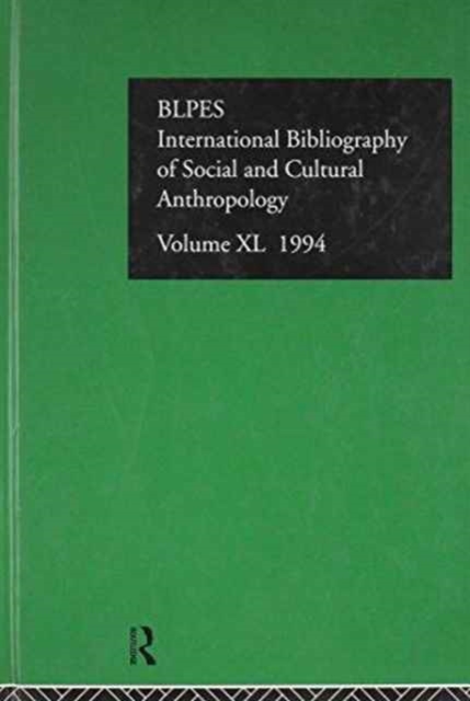 IBSS: Anthropology: 1994 Vol 40, Hardback Book