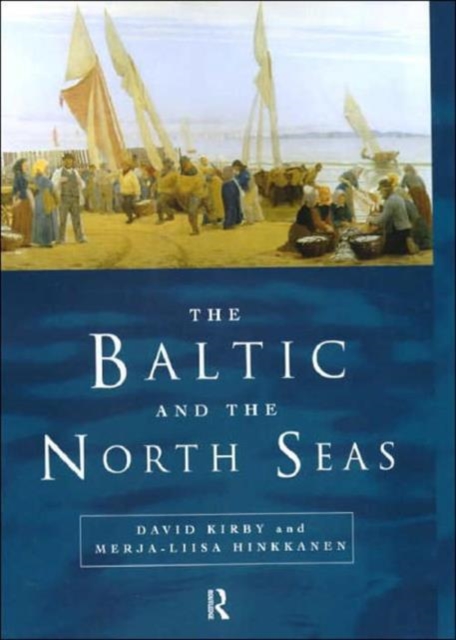 The Baltic and the North Seas, Hardback Book