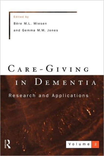 Care-Giving In Dementia 2, Paperback / softback Book