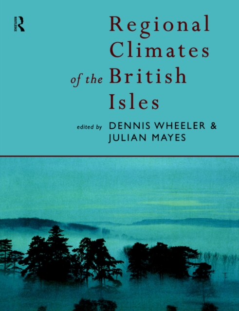 Regional Climates of the British Isles, Paperback / softback Book