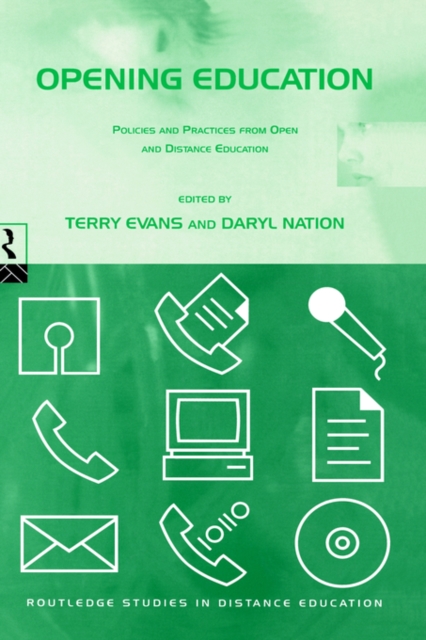Opening Education : Policies and Practices from Open and Distance Education, Hardback Book