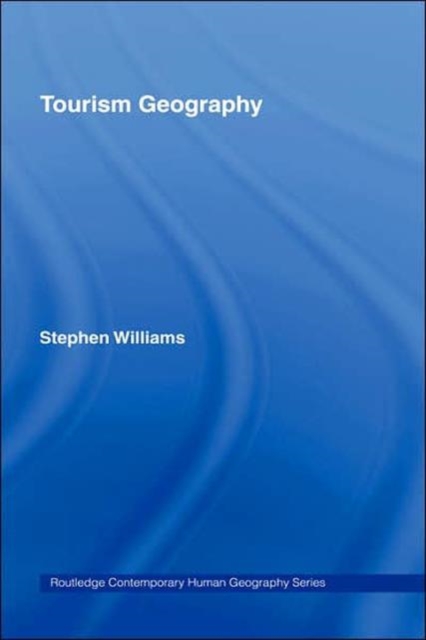 Tourism Geography, Hardback Book