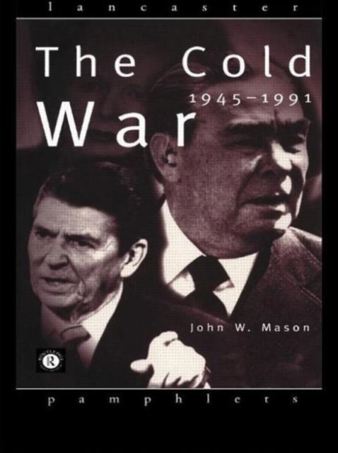 The Cold War : 1945-1991, Paperback / softback Book